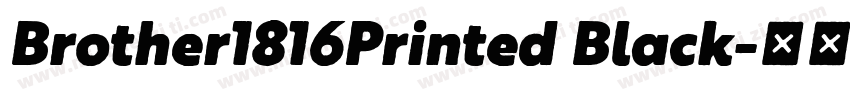Brother1816Printed Black字体转换